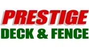 Prestige Deck & Fence